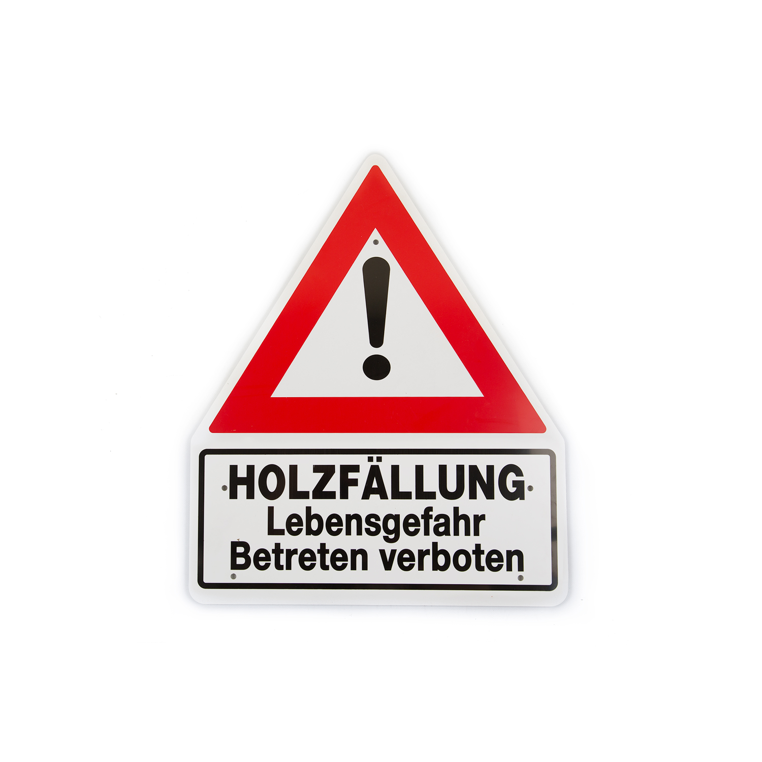 Schild Holzfällung Lebensgefahr