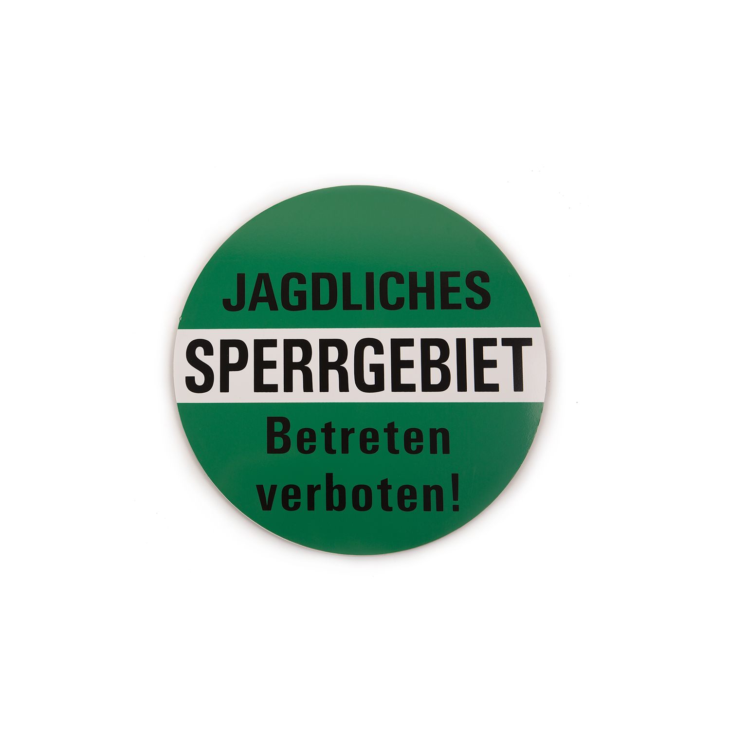 Schild Jagd Sperrgebiet